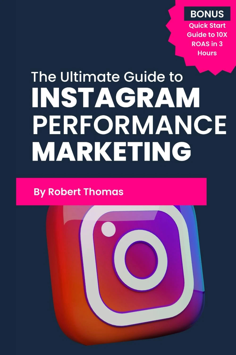 Instagram Performance Marketing Guide